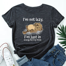 Load image into Gallery viewer, I'm Not Lazy Animal Bear Graphic Print T Shirt freeshipping - Tyche Ace