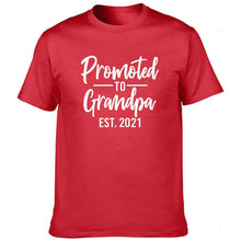 Load image into Gallery viewer, Promoted To Grandpa Est 2021 Men Graphic Short Sleeve T Shirts freeshipping - Tyche Ace