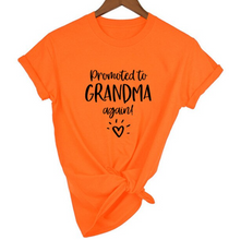 Load image into Gallery viewer, Women Promoted To Grandma Again Graphic T Shirts freeshipping - Tyche Ace
