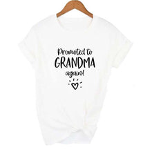 Load image into Gallery viewer, Women Promoted To Grandma Again Graphic T Shirts freeshipping - Tyche Ace