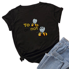 Load image into Gallery viewer, Cotton To Bee Letter Print T Shirt freeshipping - Tyche Ace
