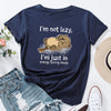 I'm Not Lazy Animal Bear Graphic Print T Shirt freeshipping - Tyche Ace