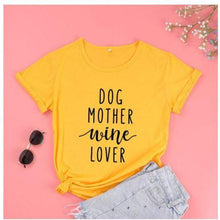 Load image into Gallery viewer, MomLife Dog Mother Wine Lover Women T Shirts  Free + Shipping Offers freeshipping - Tyche Ace
