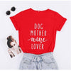 MomLife Dog Mother Wine Lover Women T Shirts freeshipping - Tyche Ace