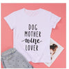 MomLife Dog Mother Wine Lover Women T Shirts freeshipping - Tyche Ace