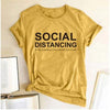 Social Distancing  Women T shirts Free + Shipping freeshipping - Tyche Ace