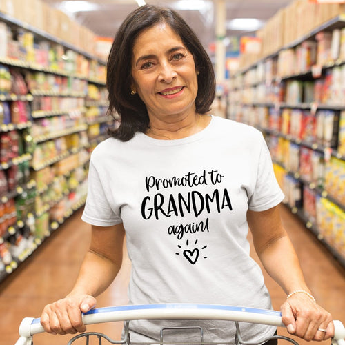 Women Promoted To Grandma Again Graphic T Shirts freeshipping - Tyche Ace
